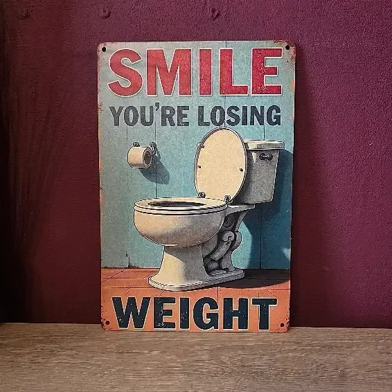 Retro MDF Tekstbord Toilet - Smile You're Losing Weight - 20x30 cm