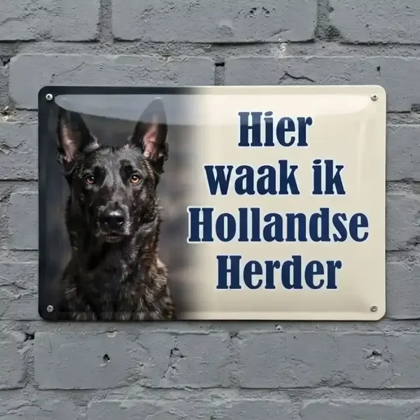 Metaal bord Hier waak ik Hollandse Herder