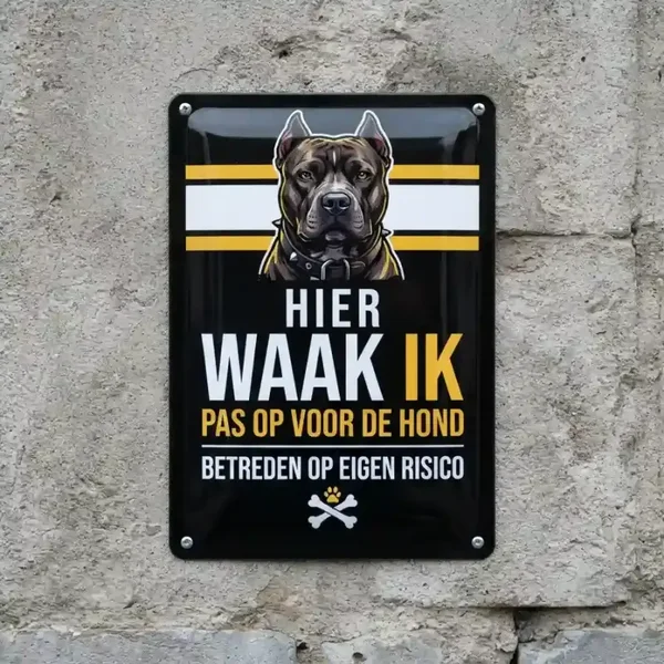 Metal Bord Pitbull Hier Waak Ik