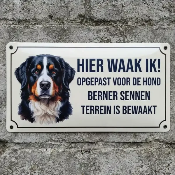 Metalen bord Berner Sennen - Hier waak ik