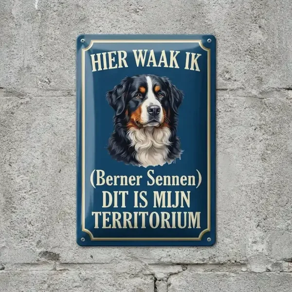 Metalen bord Berner Sennen - Hier waak ik
