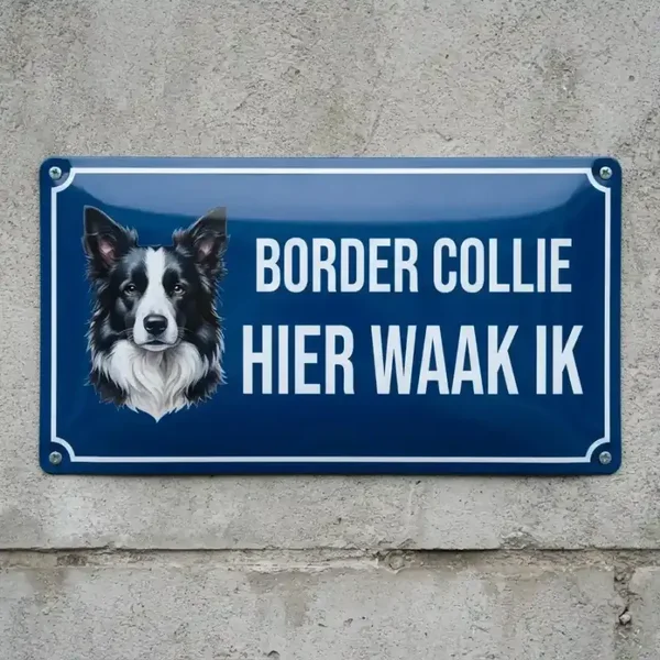 Metalen bord Border Collie - Hier waak ik