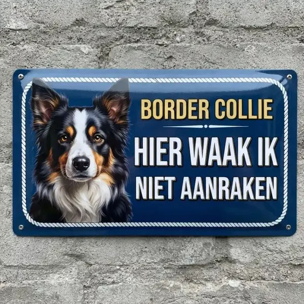 Metalen bord Border Collie - Hier waak ik