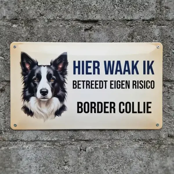 Metalen Bord Border Collie - Hier Waak Ik