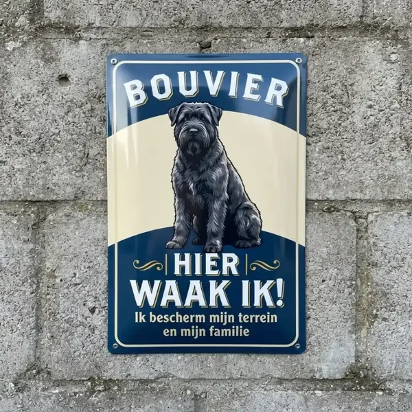 Metalen Bord Bouvier - Hier Waak Ik