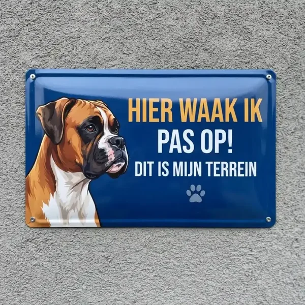 Metalen bord Boxer - Hier waak ik