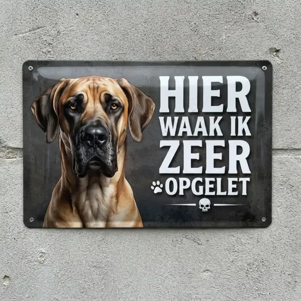 Metalen waarschuwingsbord Deense Dog - Hier waak ik