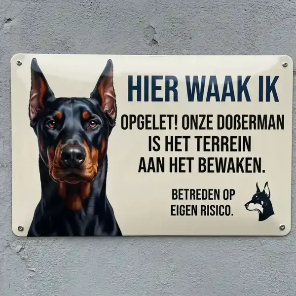 Metalen bord Doberman - Hier waak ik