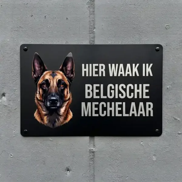 Metalen Waarschuwingsbord Belgische Mechelaar - Hier waak ik