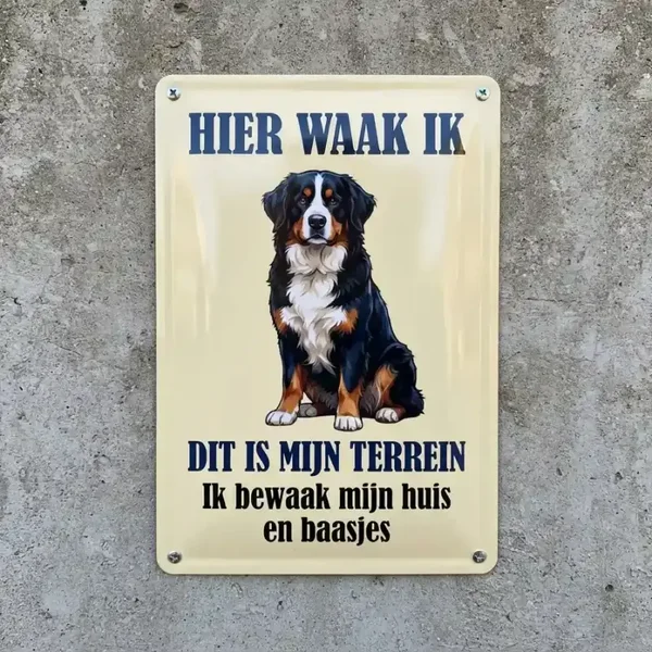 Metalen bord Berner Sennen - Hier waak ik