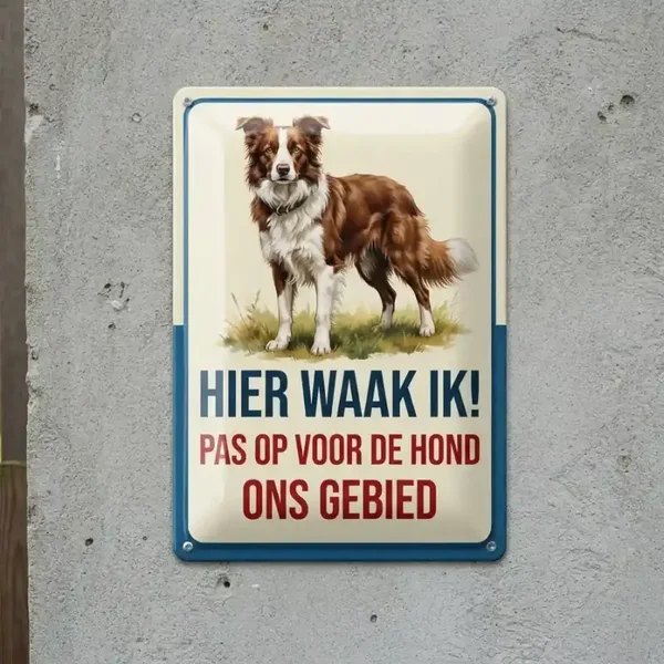 Metalen Bord Border Collie - Hier Waak Ik