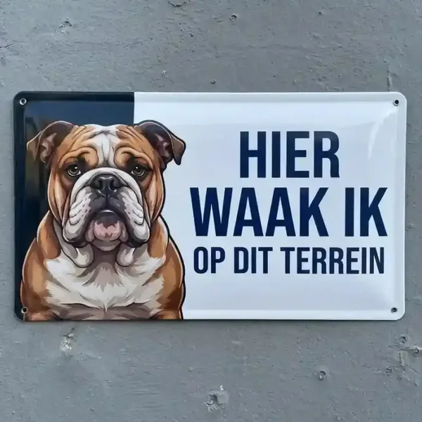 Metalen Bord Hier Waak Ik - Engelse Bulldog