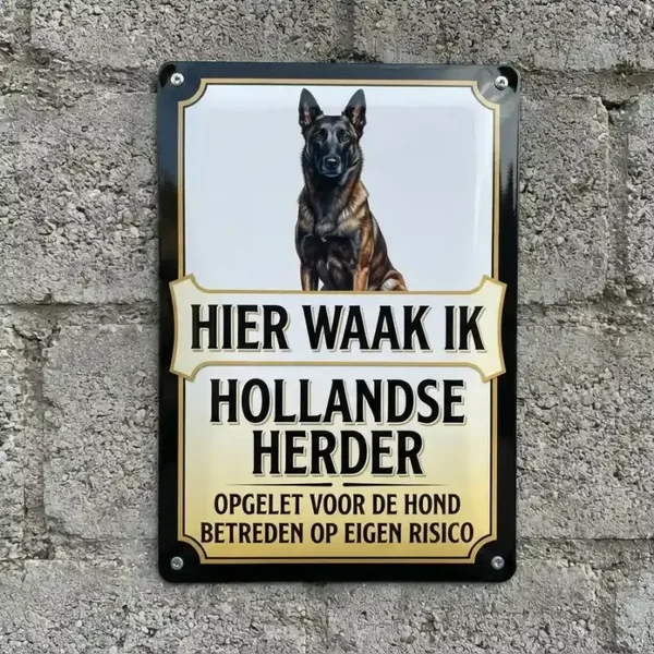 Metalen Bord Hier Waak Ik - Hollandse Herder