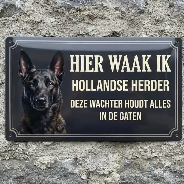 Metalen Waarschuwingsbord Hollandse Herder - Hier Waak Ik