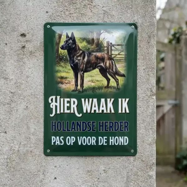 Metalen bord Hier waak ik - Hollandse Herder