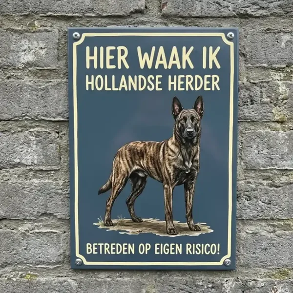 Metalen bord - Hier waak ik Hollandse Herder