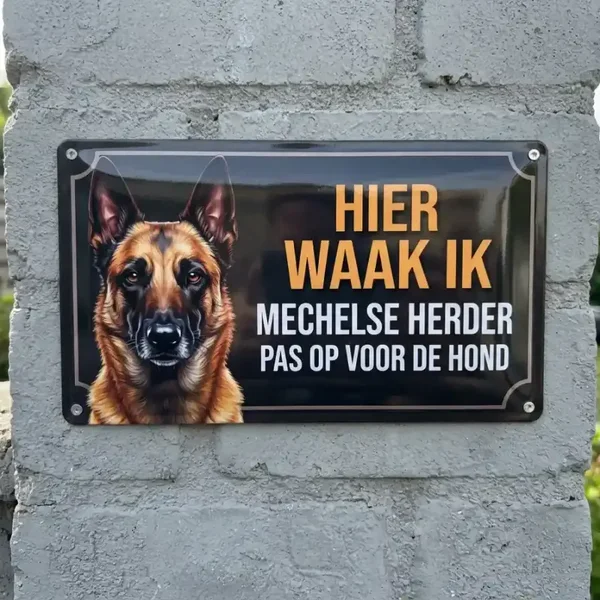 Metalen Bord Mechelse Herder - Hier Waak Ik