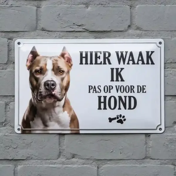 Metalen Bord Hier Waak Ik - Pas Op Voor De Hond