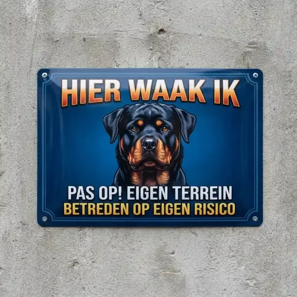 Metalen Waarschuwingsbord Rottweiler - Hier Waak Ik