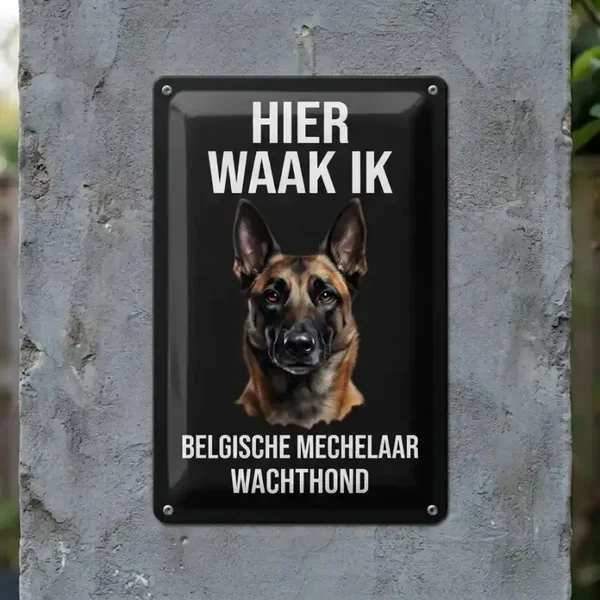 Metalen Bord Hier Waak Ik Belgische Mechelaar