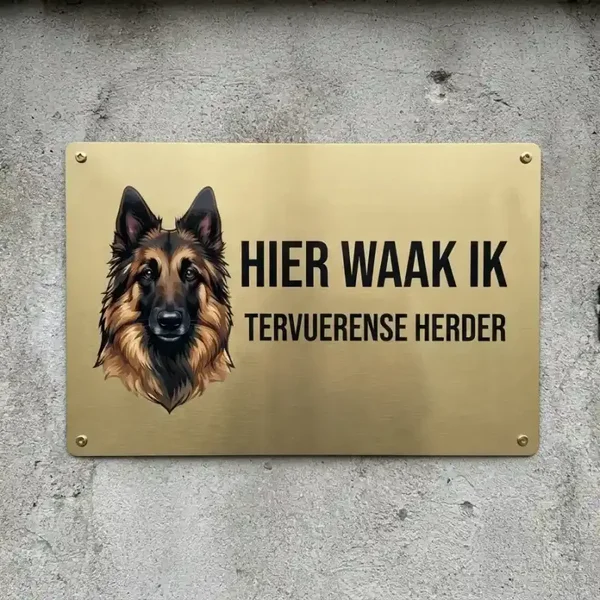 Metalen Bord Hier Waak Ik - Tervuerense Herder