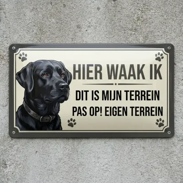 Metalen Bord Labrador - Hier Waak Ik