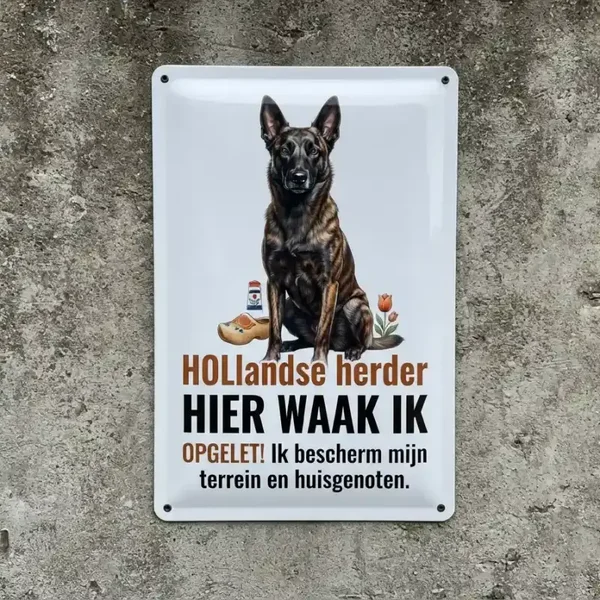 Metalen Bord Hollandse Herder Hier Waak Ik