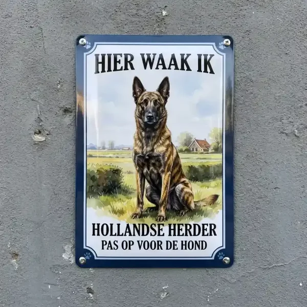 Metalen Bord Hollandse Herder - Hier Waak Ik