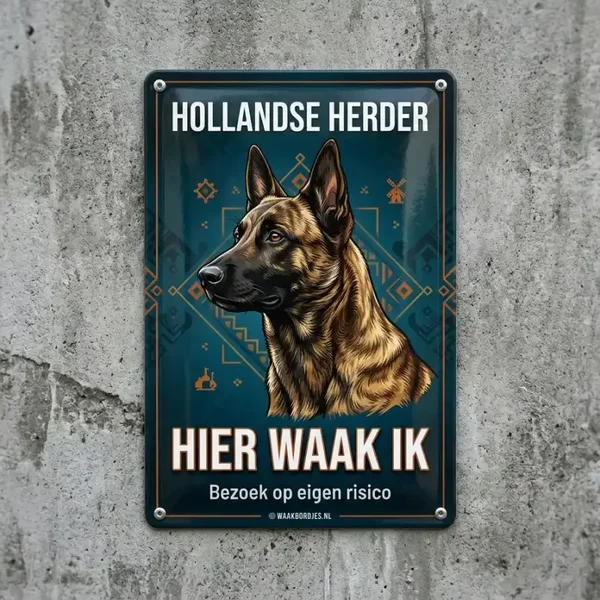 Metalen Bord Hollandse Herder - Hier Waak Ik
