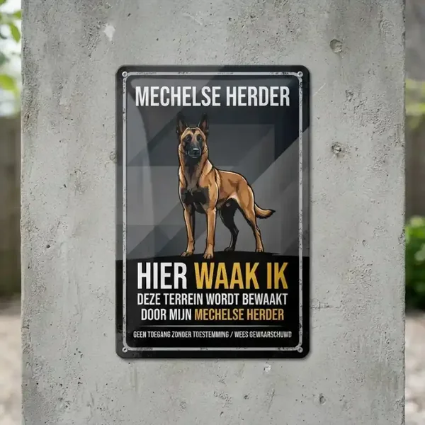 Metalen Bord Mechelse Herder - Hier Waak Ik