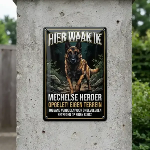 Metalen Bord Mechelse Herder - Hier Waak Ik