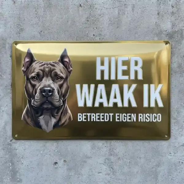 Metalen Bord Pitbull - Hier Waak Ik