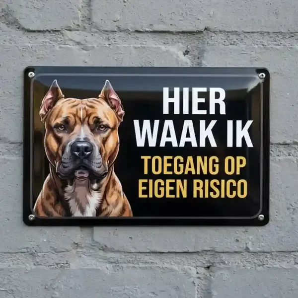 Metalen Bord Pitbull - Hier Waak Ik