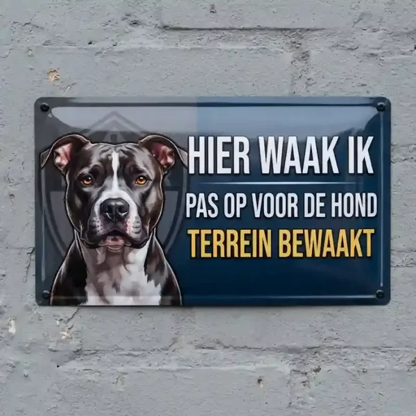 Metalen Bord Pitbull - Hier Waak Ik
