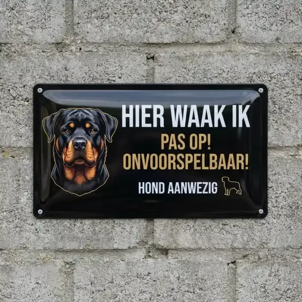 Metalen Waarschuwingsbord Rottweiler - Hier Waak Ik