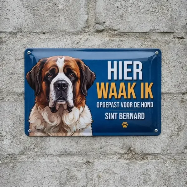 Metalen Bord Sint Bernard - Hier Waak Ik
