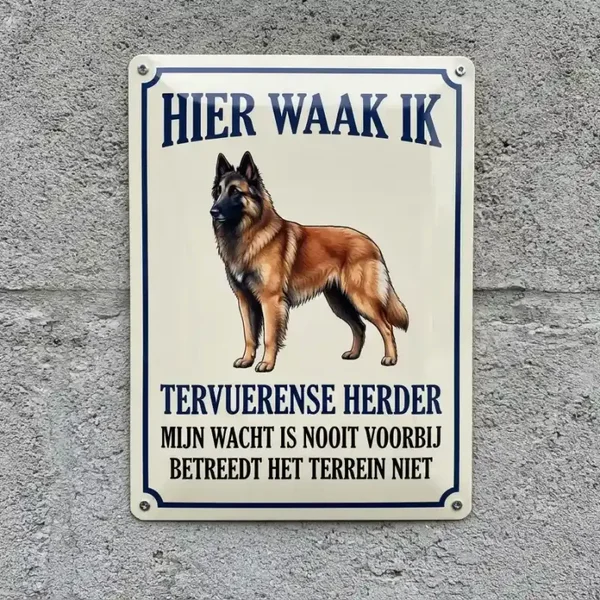Metalen Bord Tervuerense Herder - Hier Waak Ik