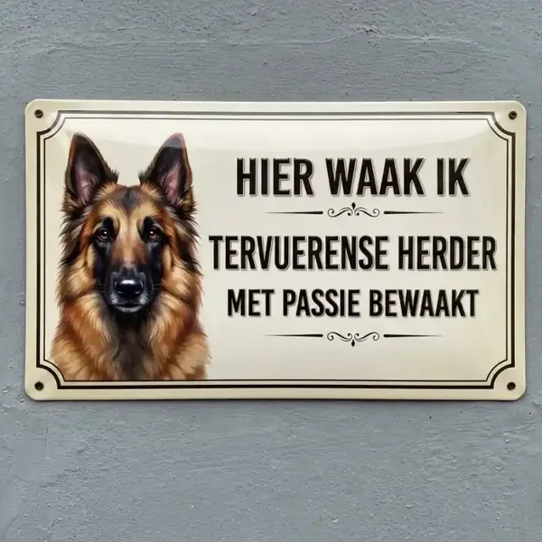 Metalen Bord Tervuerense Herder - Hier Waak Ik