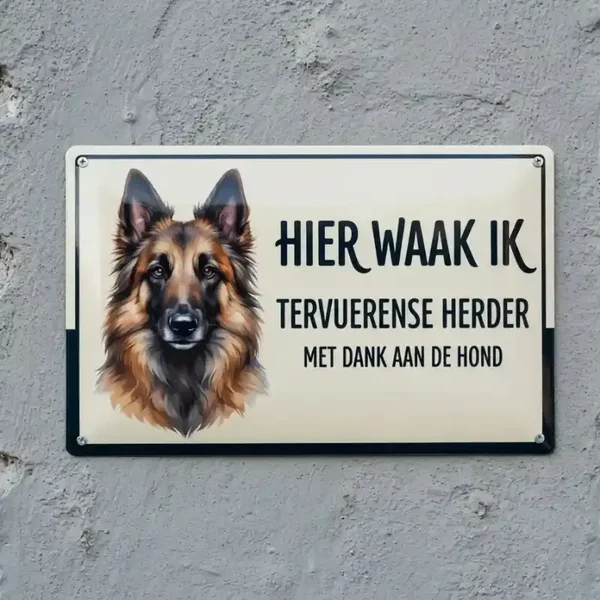 Metalen Bord Tervuerense Herder - Hier Waak Ik