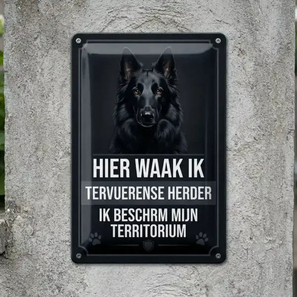 Metalen Bord Tervuerense Herder - Hier Waak Ik