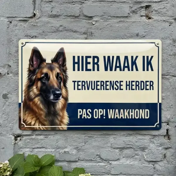 Metalen Bord Tervuerense Herder - Hier Waak Ik
