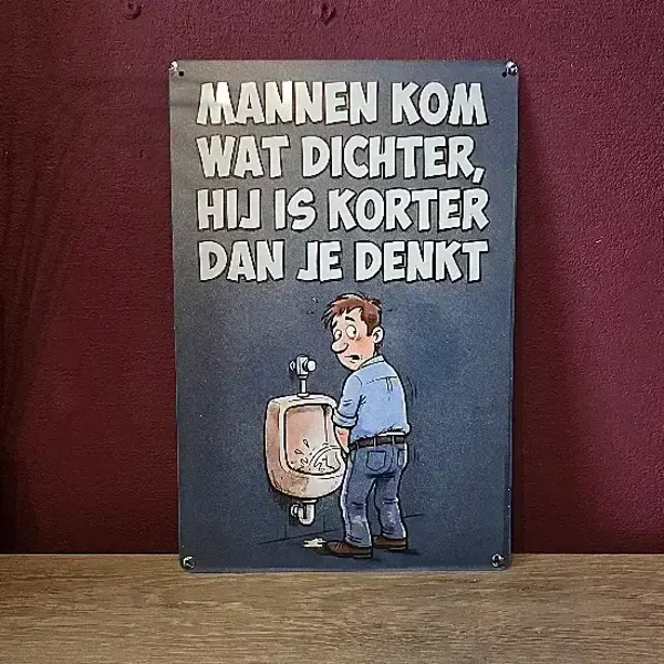 Metalen Toiletbord Grappig – Mannen Kom Wat Dichter – 20x30 cm