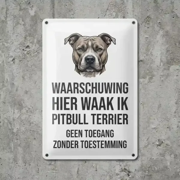 Metalen bord Waarschuwing Pitbull Terrier - Hier waak ik