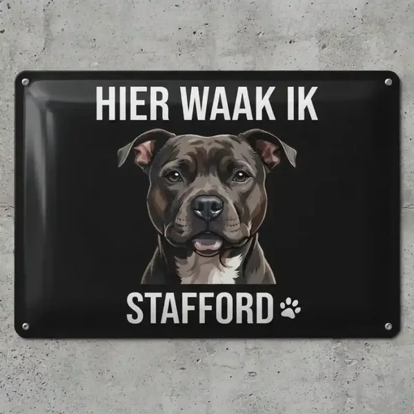 Metalen waarschuwingsbord Stafford - Hier waak ik