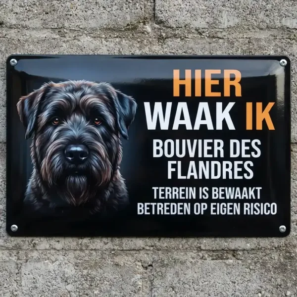 Metalen Waarschuwingsbord Bouvier des Flandres - Hier Waak Ik