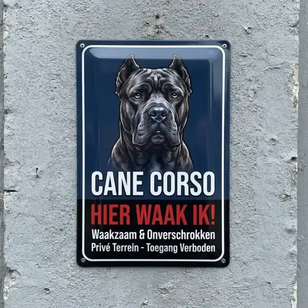 Metalen Waarschuwingsbord Cane Corso - Hier Waak Ik