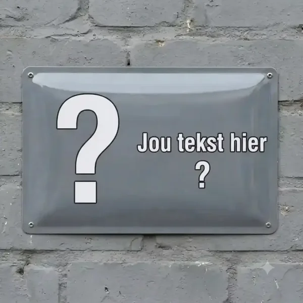 Waarschuwingsbord met Eigen Foto en Tekst