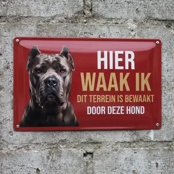Metalen Waarschuwingsbord Hier Waak Ik Cane Corso