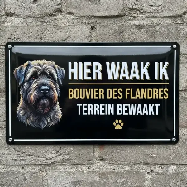 Metalen Waarschuwingsbord Bouvier des Flandres - Hier Waak Ik