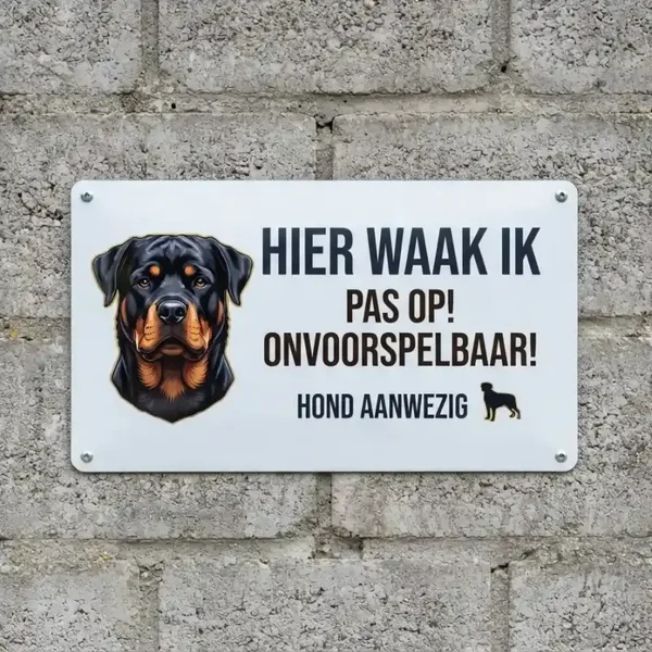 Metalen Waarschuwingsbord - Hier Waak Ik Rottweiler